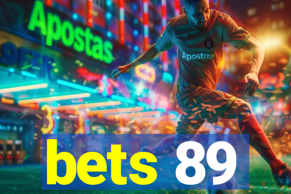 bets 89