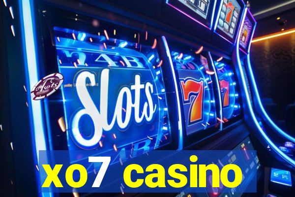 xo7 casino