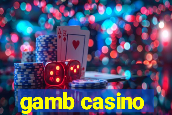 gamb casino