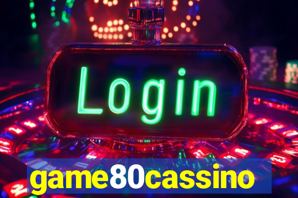 game80cassino