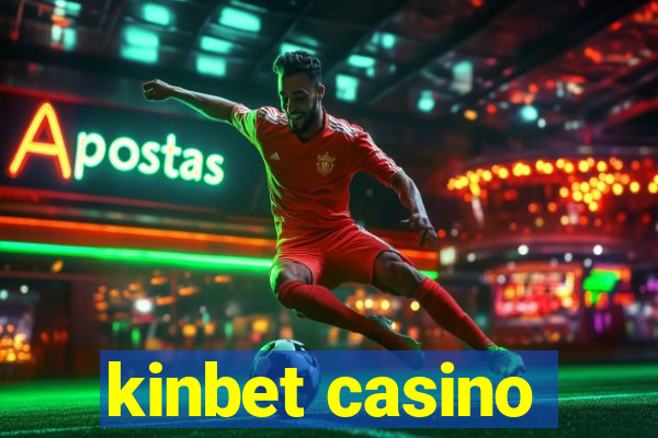 kinbet casino