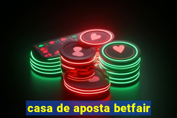 casa de aposta betfair