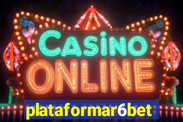 plataformar6bet