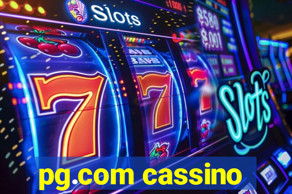 pg.com cassino