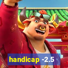 handicap -2.5