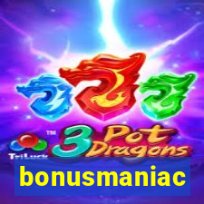 bonusmaniac