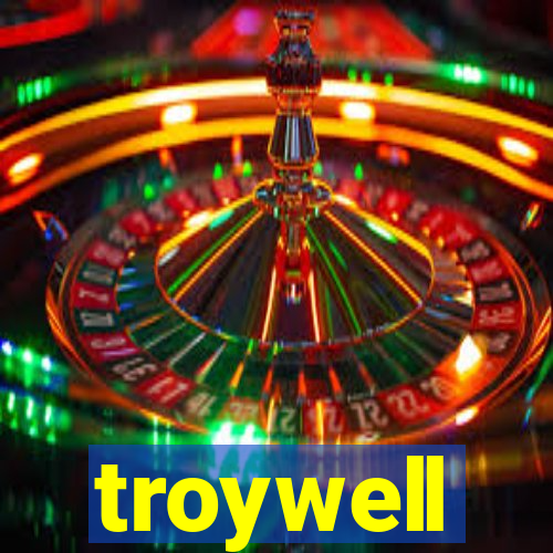 troywell