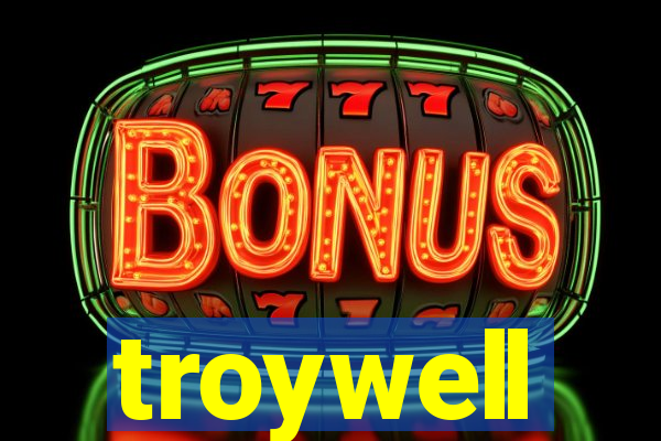 troywell