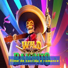 filme de corrida e romance