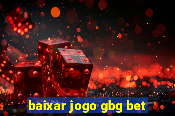 baixar jogo gbg bet