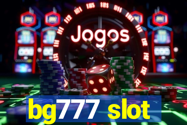 bg777 slot