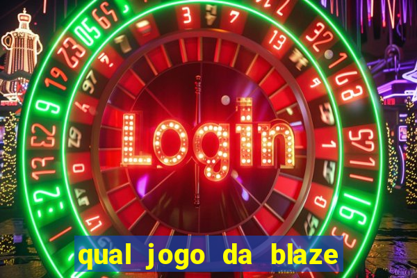 qual jogo da blaze ta pagando agora