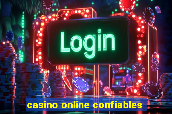 casino online confiables