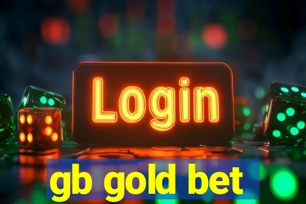 gb gold bet