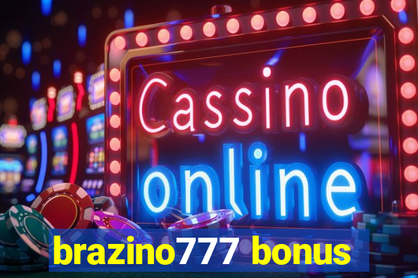 brazino777 bonus