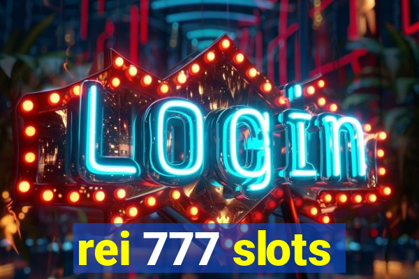 rei 777 slots