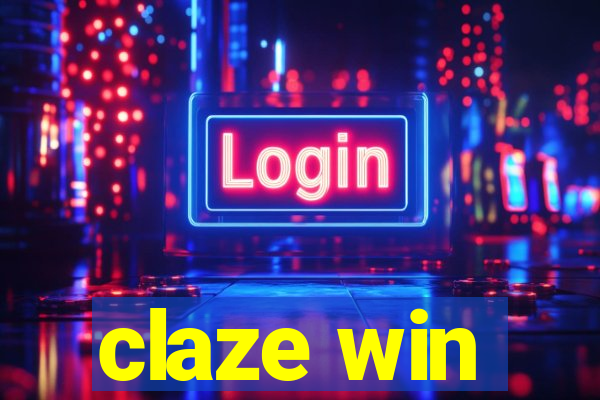 claze win