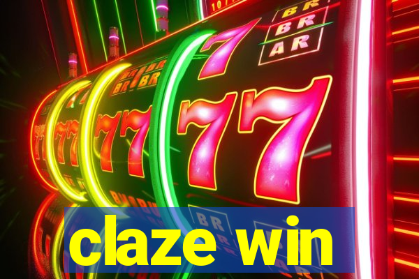 claze win