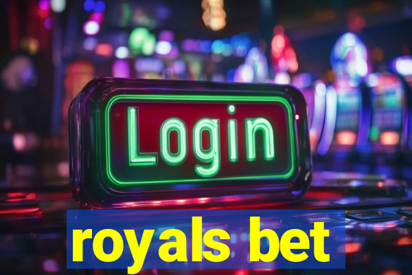 royals bet