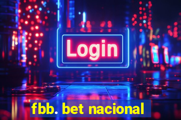 fbb. bet nacional