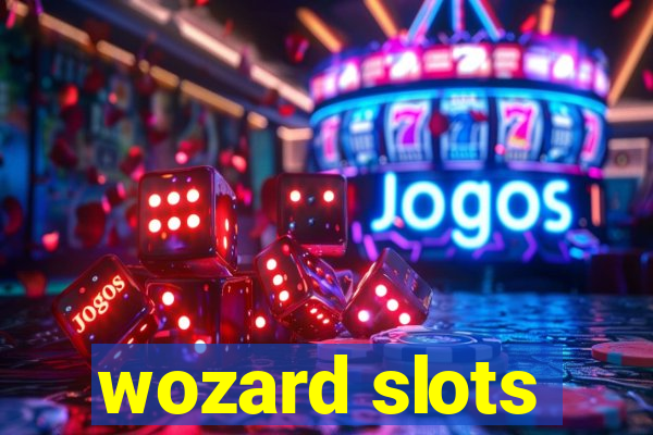 wozard slots