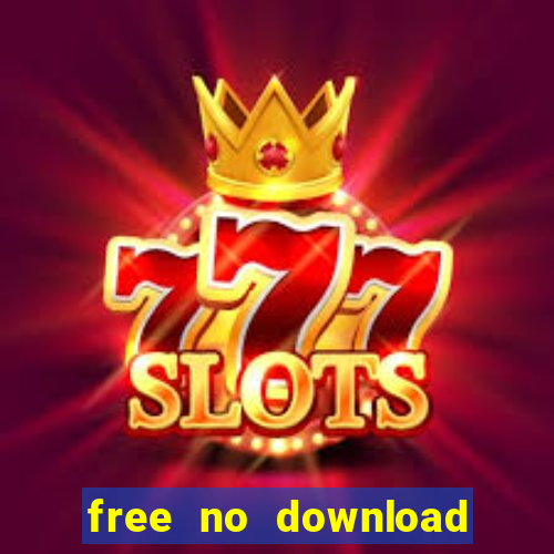 free no download casino slots