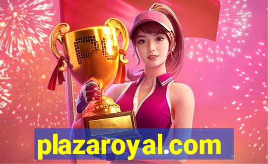 plazaroyal.com