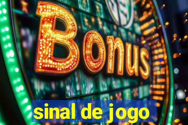 sinal de jogo