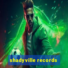 shadyville records