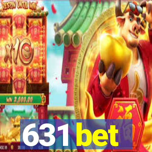 631 bet