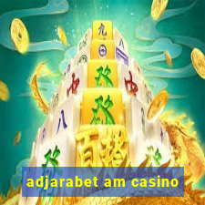 adjarabet am casino