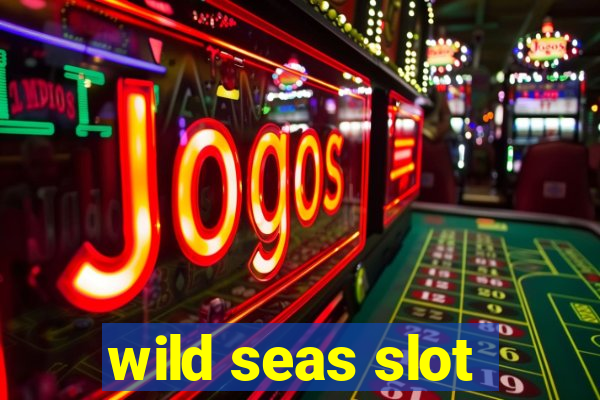 wild seas slot