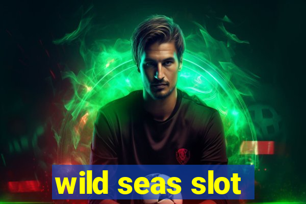 wild seas slot