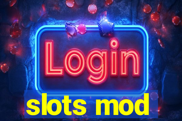 slots mod