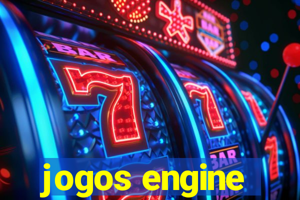 jogos engine