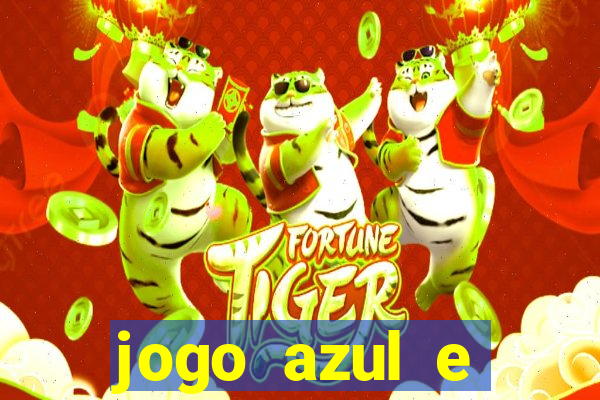 jogo azul e vermelho aposta