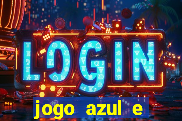 jogo azul e vermelho aposta