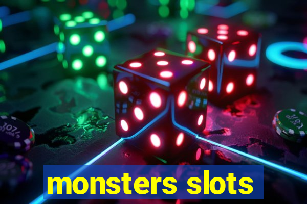 monsters slots