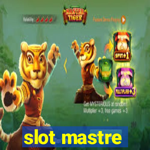 slot mastre