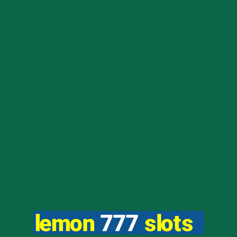 lemon 777 slots