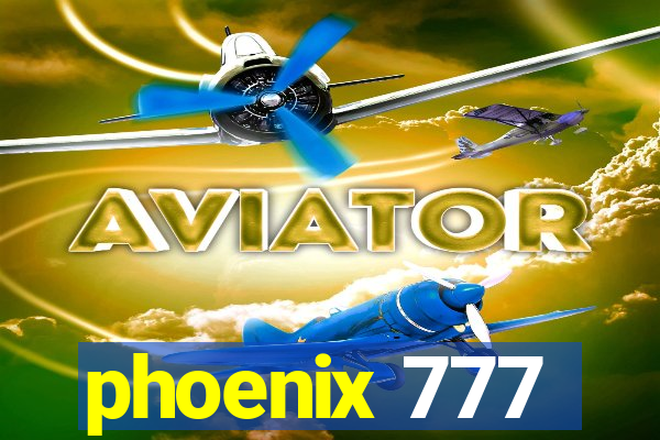 phoenix 777