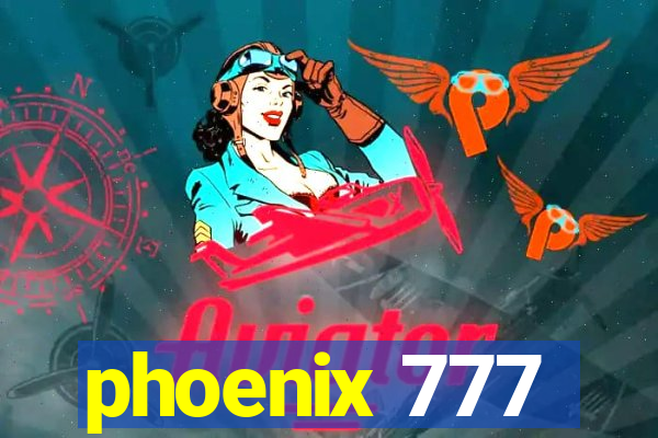 phoenix 777