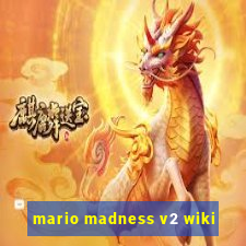 mario madness v2 wiki