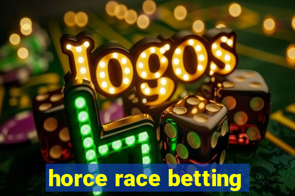 horce race betting