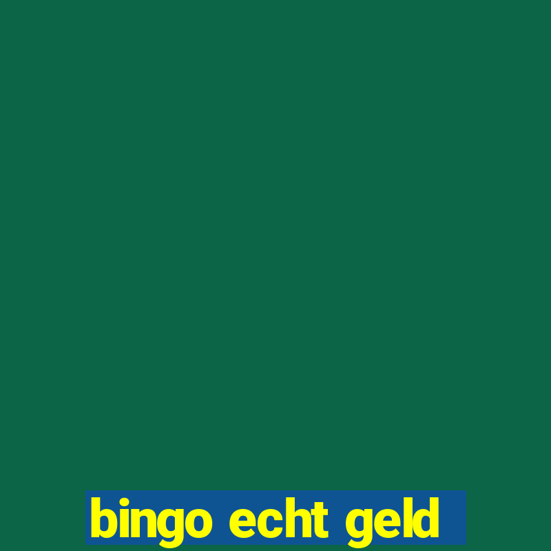 bingo echt geld