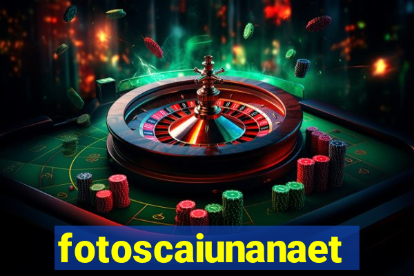 fotoscaiunanaet