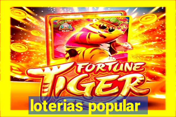 loterias popular