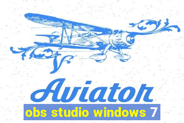 obs studio windows 7