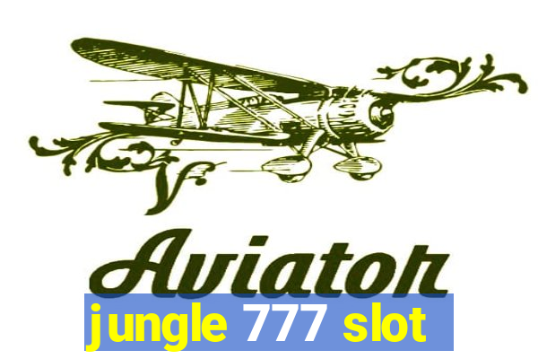 jungle 777 slot