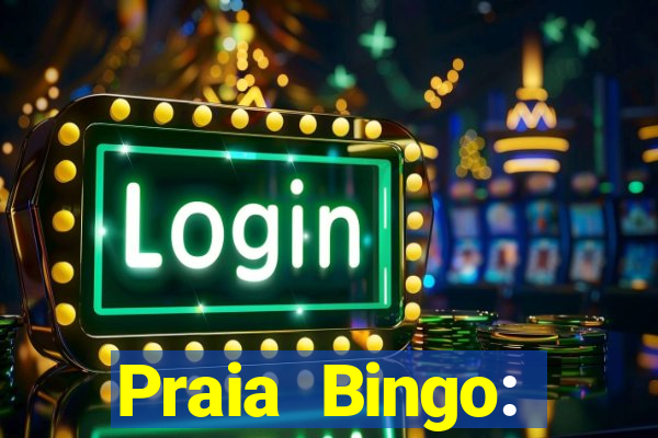 Praia Bingo: Videobingo Online